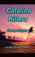 Cover of Catalina Killers by George Snyder