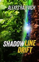 Shadowline Drift