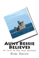 Aunt Bessie Believes