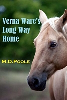 Cover of Verna Ware's Long Way Home by M.D. Poole