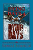 Dying Days 4