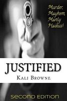 Cover of Justified by Kali Amanda Browne