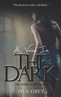 A Voice in the Dark