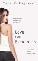 Love Your Frenemies