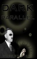 Cover of Dark Parallel by Hugh Stephens