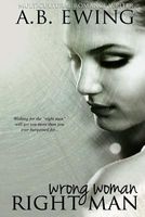 Wrong Woman, Right Man