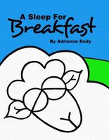 Cover of A Sleep for Breakfast by Adrienne Body