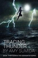 Tracing Thunder