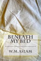 Beneath My Bed