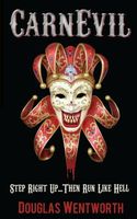 Cover of Carnevil by Douglas Wentworth