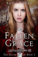 Cover of Fallen Grace by Katie Roman