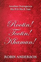 Cover of Rootin' Tootin' Khamun! by Robin Anderson