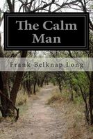 The Calm Man