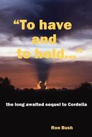 To Have and to Hold...