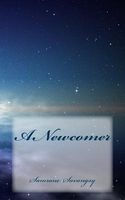 Cover of A Newcomer by Samrane S. Savangsy