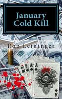 January Cold Kill