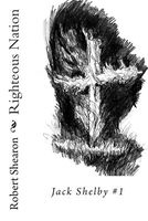Cover of Righteous Nation by Robert Shearon