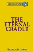 The Eternal Cradle