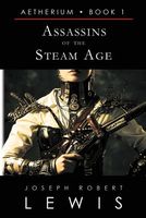 Assassins of the Steam Age
