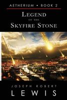 Legend of the Skyfire Stone