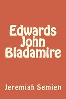 Edwards John Bladamire