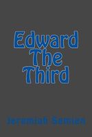 Edward the Third