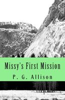 Missy's First Mission