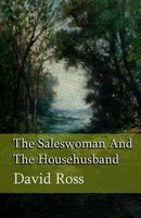 Cover of The Saleswoman and the Househusband by David Ross