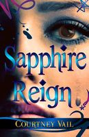 Cover of Sapphire Reign by Courtney Vail