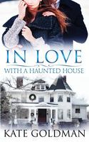 In Love with a Haunted House