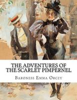 The Adventures of the Scarlet Pimpernel: Novellas