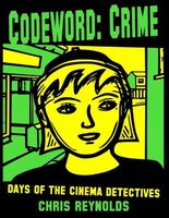 Cover of Codeword: Crime by Chris Reynolds
