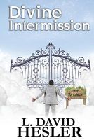 Cover of Divine Intermission: Books 1-3 by L. David Hesler