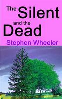 The Silent and the Dead
