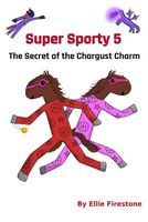 The Secret of the Chargust Charm