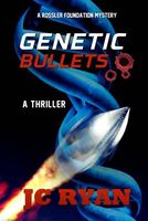 Genetic Bullets
