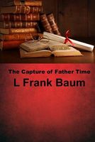 The Capture of Father Time