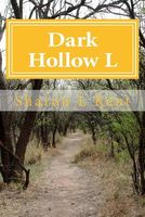 Cover of Dark Hollow L by Sharon L. Kent