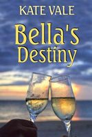 Bella's Destiny