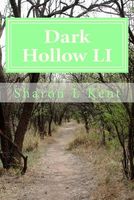 Cover of Dark Hollow Li by Sharon L. Kent