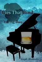 Lies That Bind: Emma's Story