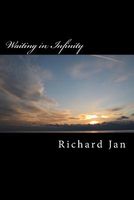 Cover of Book 8, Waiting in Infinity by Richard Jan