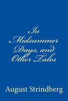 In Midsummer Days, and Other Tales