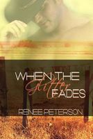 Cover of When the Glitter Fades by Renee Peterson