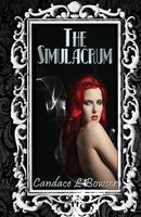 Cover of The Simulacrum by Candace L. Bowser