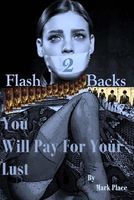 Cover of You Will Pay for Your Lust by Mark Place