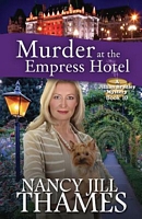 Murder at the Empress Hotel