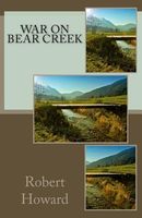 War on Bear Creek