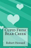 Cupid from Bear Creek