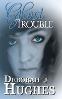 Ghost Trouble